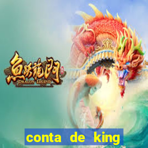 conta de king legacy gratis